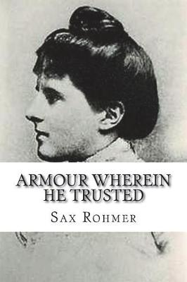 Book cover for Armour Wherein He Trusted