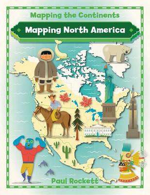 Cover of Mapping North America