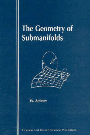 Cover of The Geometry of Submanifolds