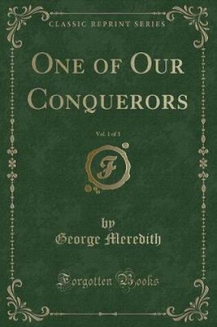 Cover of One of Our Conquerors, Vol. 1 of 3 (Classic Reprint)