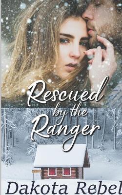 Cover of Rescued by the Ranger