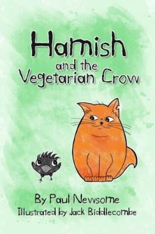 Cover of Hamish and the Vegetarian Crow