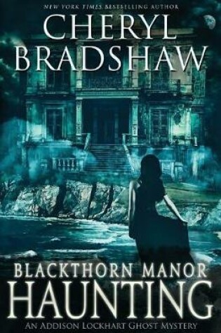 Cover of Blackthorn Manor Haunting