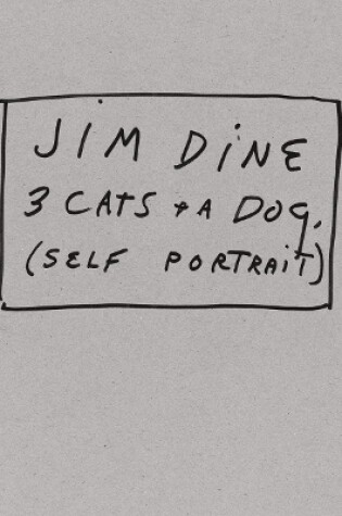 Cover of 3 Cats and a Dog: Self Portrait (Limited edition of 50 sets)