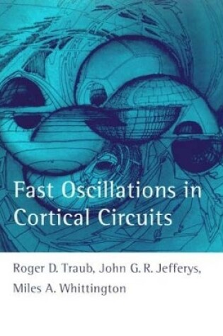 Cover of Fast Oscillations in Cortical Circuits