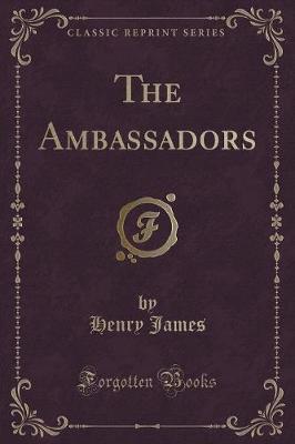 Book cover for The Ambassadors (Classic Reprint)