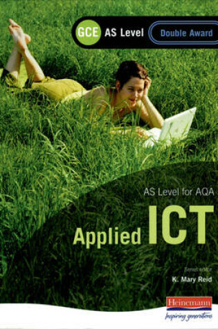 Cover of AQA AS GCE Applied ICT Double Award
