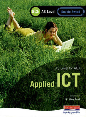 Book cover for AQA AS GCE Applied ICT Double Award