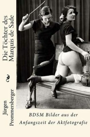 Cover of Die Toechter des Marquis de Sade