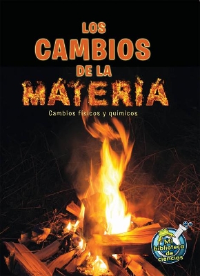 Book cover for Los Cambios de la Materia
