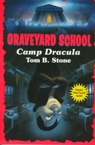 Book cover for Graveyard 6: Camp Dracula