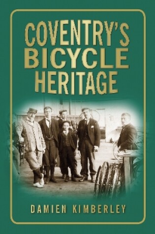 Cover of Coventry's Bicycle Heritage