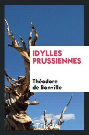 Cover of Idylles Prussiennes