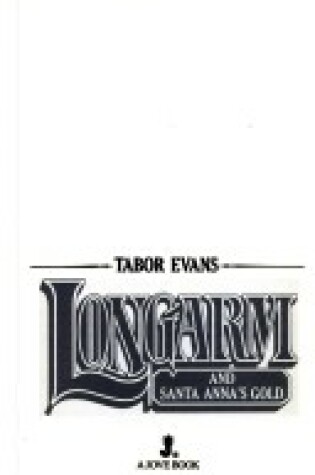 Cover of Longarm 060: Santa Anna