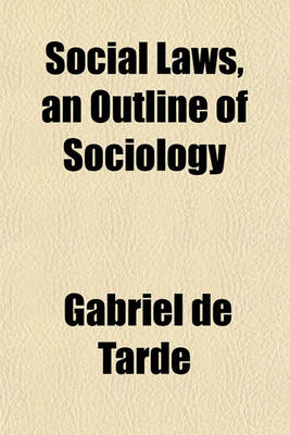 Book cover for Social Laws, an Outline of Sociology