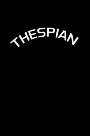 Cover of Thespian