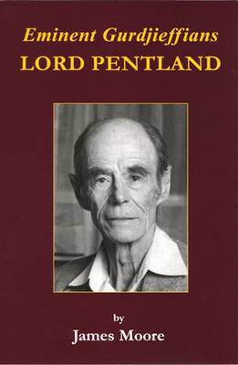 Book cover for Eminent Gurdjieffians: Lord Pentland