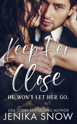 Book cover for Keep Her Close
