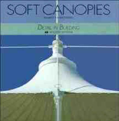 Cover of Soft Canopies