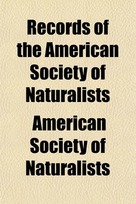 Book cover for Records of the American Society of Naturalists (Volume 2)