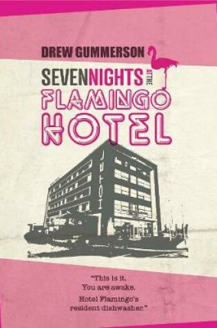 Cover of Seven Nights at the Flamingo Hotel