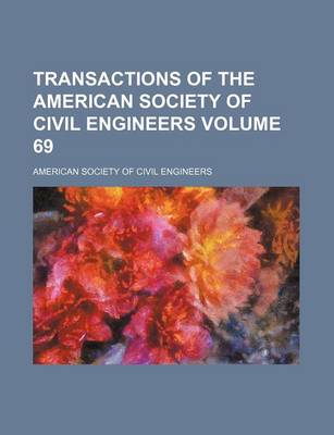 Book cover for Transactions of the American Society of Civil Engineers Volume 69