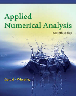 Book cover for Applied Numerical Analysis:(International Edition) with Maple 10 VP