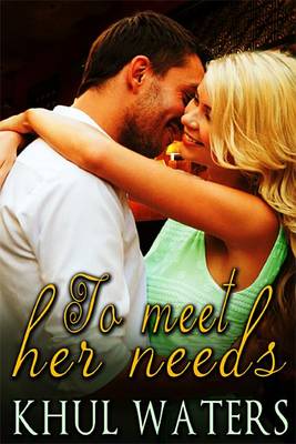 Book cover for To Meet Her Needs