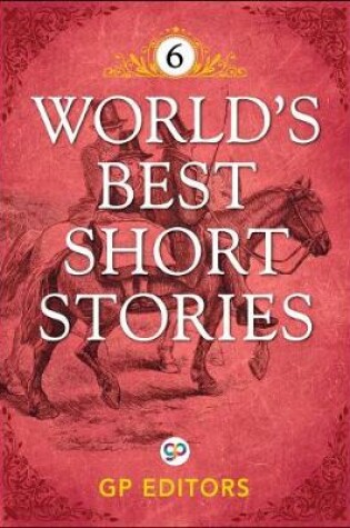 Cover of World's Best Short Stories-Vol 6