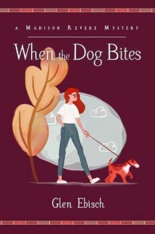Cover of When the Dog Bites