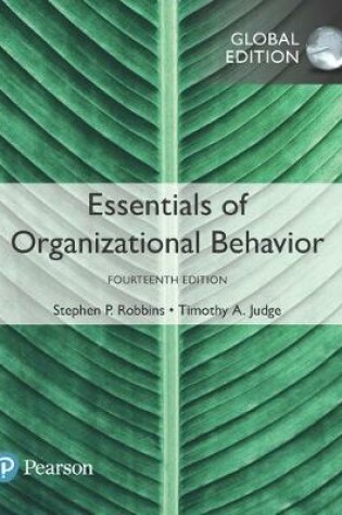 Cover of Essentials of Organizational Behavior plus Pearson MyLab Management with Pearson eText, Global Edition