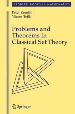 Cover of Problems and Theorems in Classical Set Theory