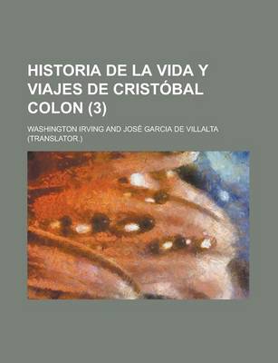 Book cover for Historia de La Vida y Viajes de Cristobal Colon (3)