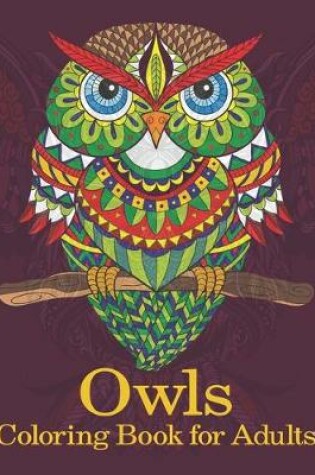 Cover of Owls coloring book for adults