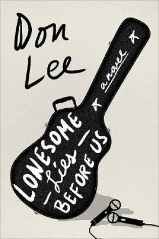 Cover of Lonesome Lies Before Us