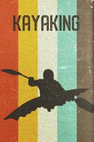 Cover of Kayaking Journal
