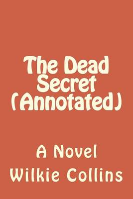 Book cover for The Dead Secret (Annotated)