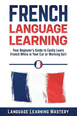 Cover of French Language Learning