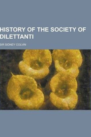 Cover of History of the Society of Dilettanti