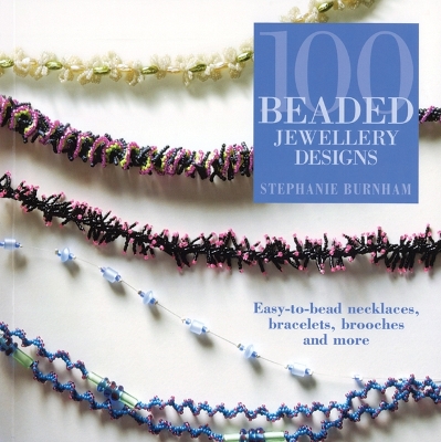 Book cover for 100 Beaded Jewellery Designs