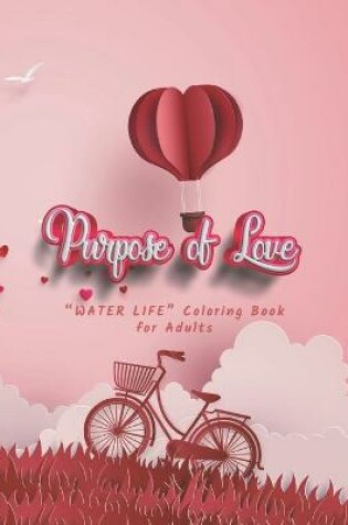 Cover of Purpose of Love