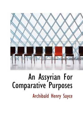 Book cover for An Assyrian for Comparative Purposes