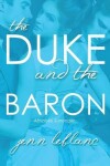 Book cover for The Duke and the Baron