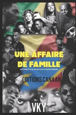 Book cover for Une Affaire de famille