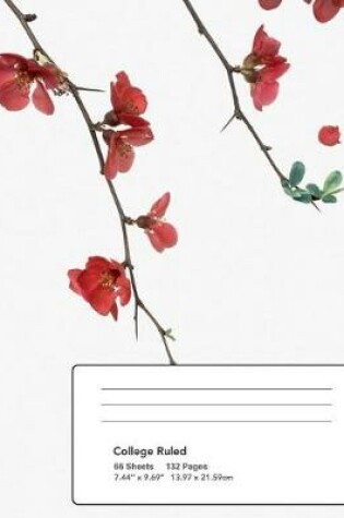 Cover of Flowering Red Quince Gone Wild Composition Notebook