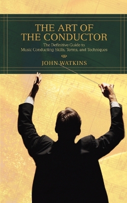 Book cover for The Art of the Conductor