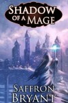 Book cover for Shadow of a Mage