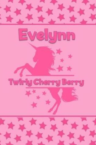 Cover of Evelynn Twirly Cherry Berry