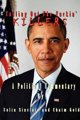 Book cover for Calling Out the Fuckin' Killers