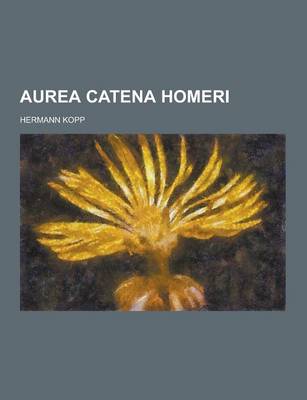 Book cover for Aurea Catena Homeri